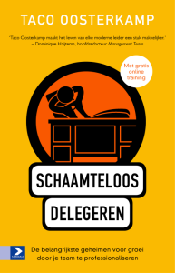 Cover van Schaamteloos delegeren - Taco Oosterkamp